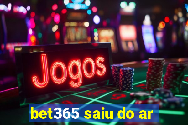 bet365 saiu do ar