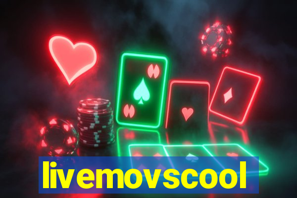 livemovscool