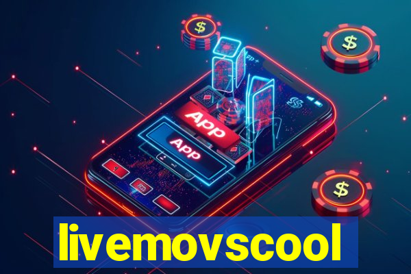 livemovscool