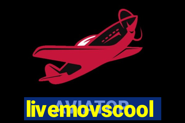 livemovscool