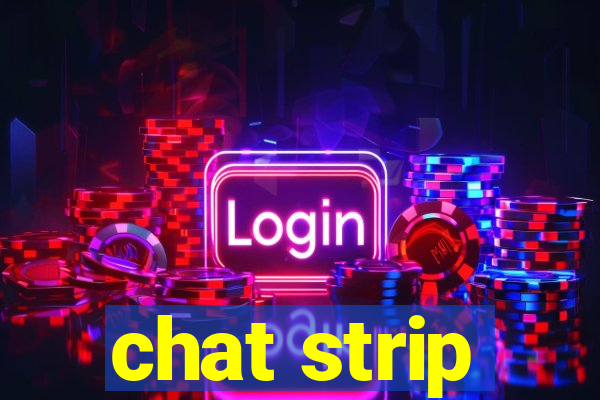 chat strip