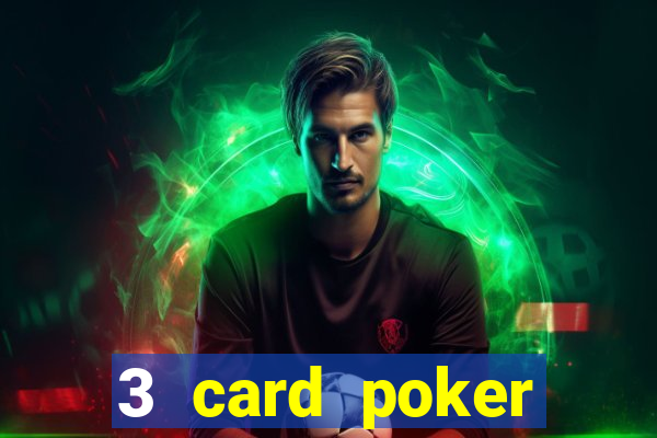 3 card poker casino online