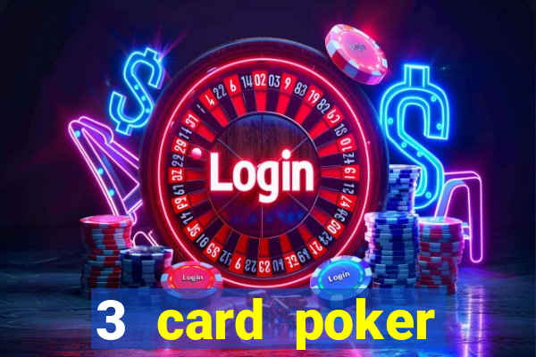 3 card poker casino online