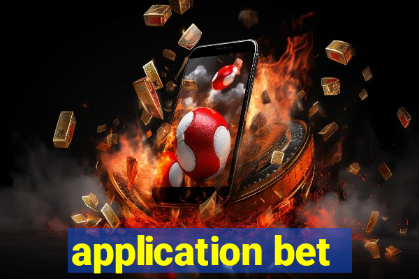 application bet