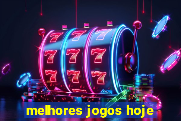 melhores jogos hoje