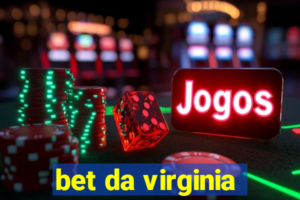 bet da virginia