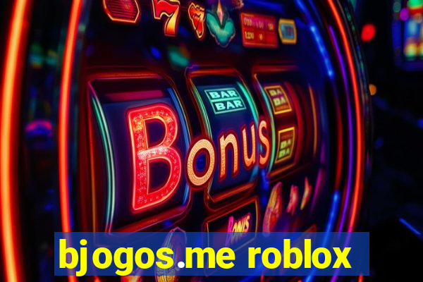 bjogos.me roblox