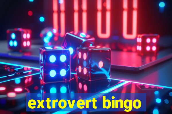 extrovert bingo