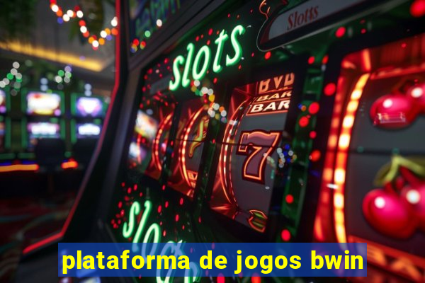 plataforma de jogos bwin