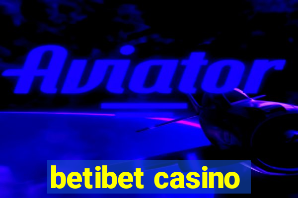 betibet casino