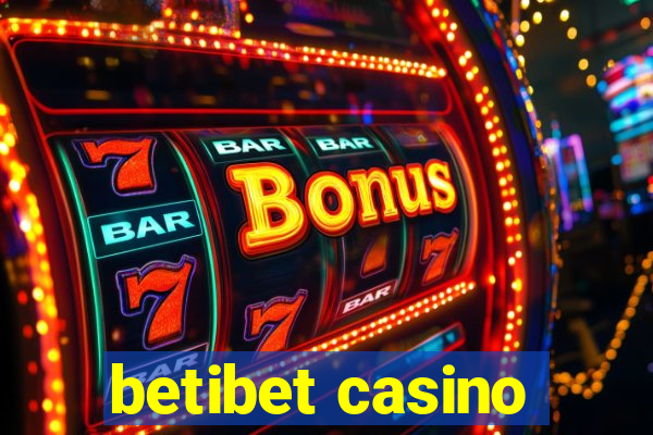 betibet casino