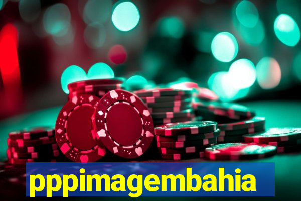 pppimagembahia