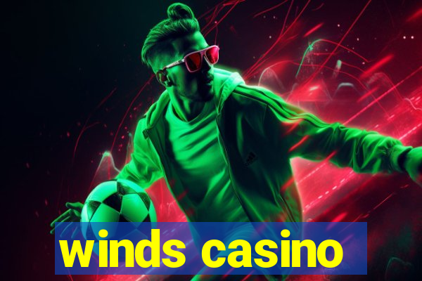 winds casino