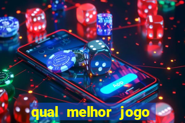 qual melhor jogo de aposta