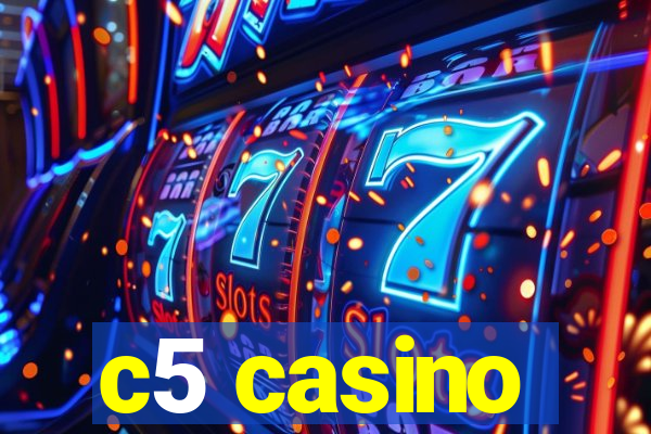 c5 casino