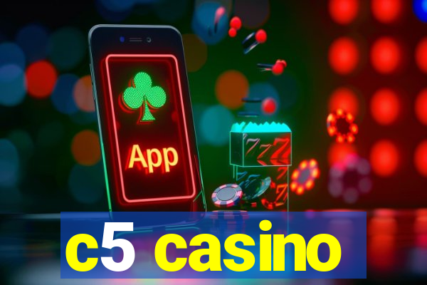 c5 casino