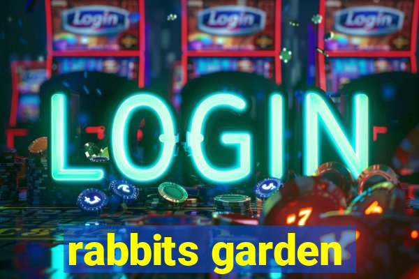 rabbits garden