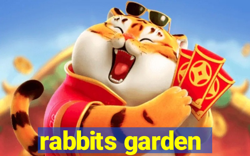 rabbits garden