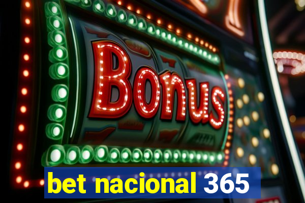 bet nacional 365