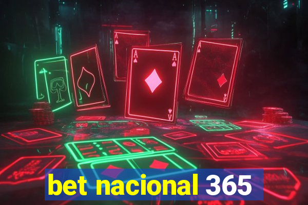 bet nacional 365