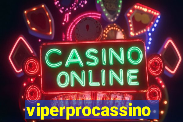 viperprocassino