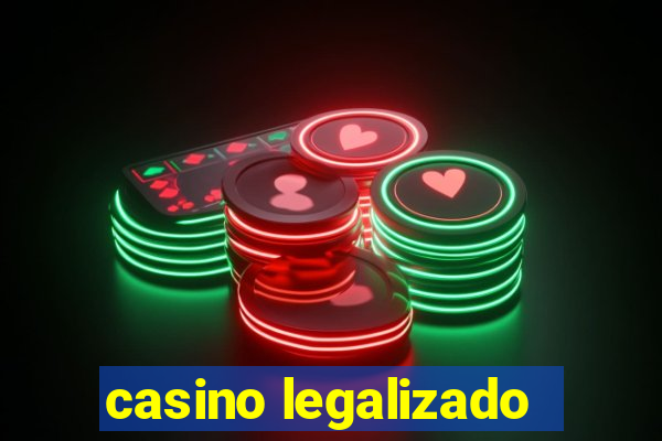 casino legalizado