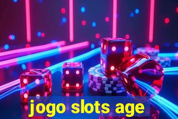 jogo slots age