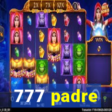 777 padre