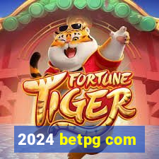 2024 betpg com