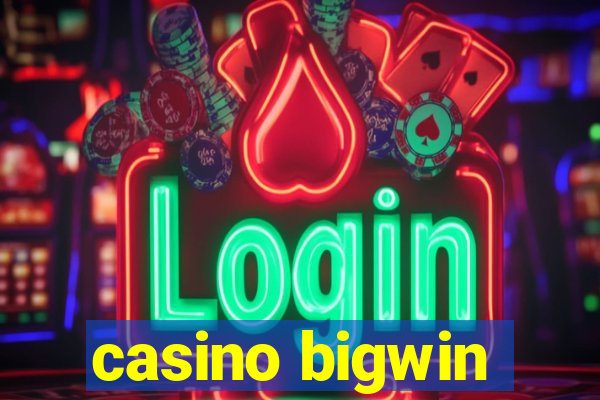 casino bigwin