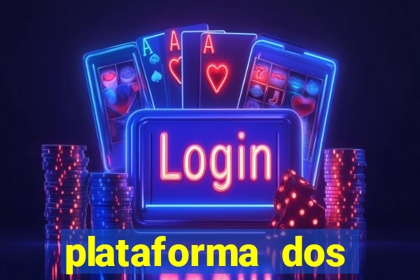 plataforma dos famosos jogos