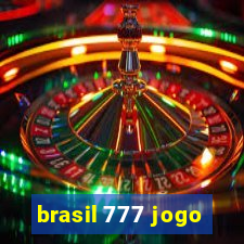 brasil 777 jogo