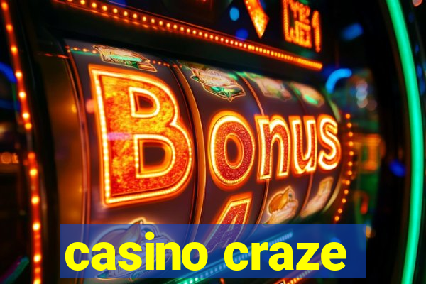 casino craze