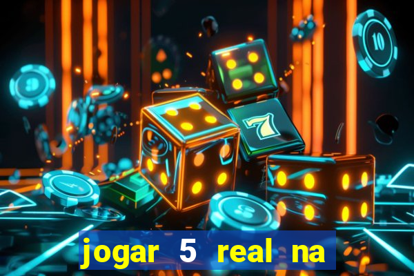 jogar 5 real na cabe?a quanto eu ganho