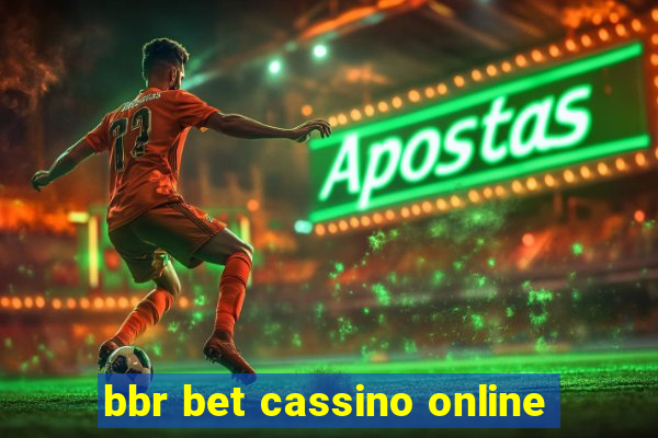 bbr bet cassino online