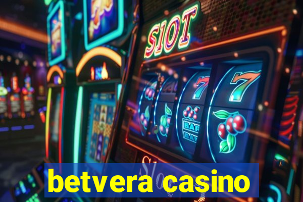 betvera casino