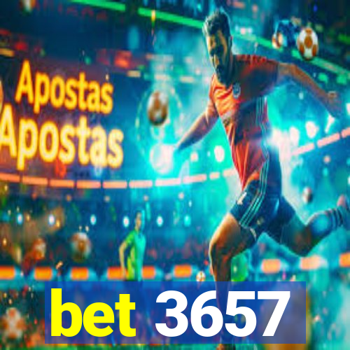 bet 3657