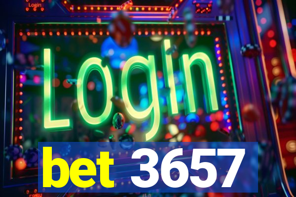 bet 3657