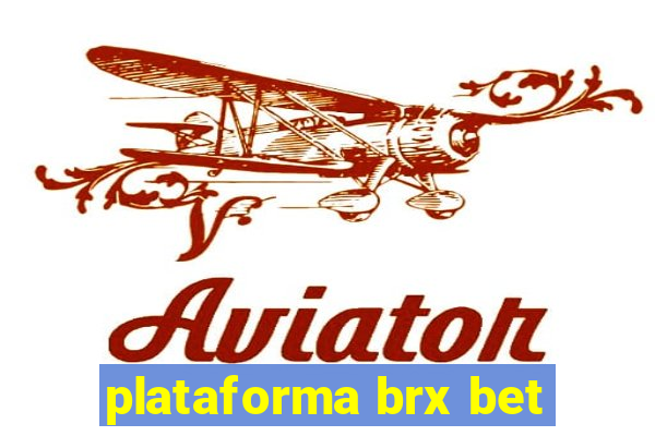 plataforma brx bet