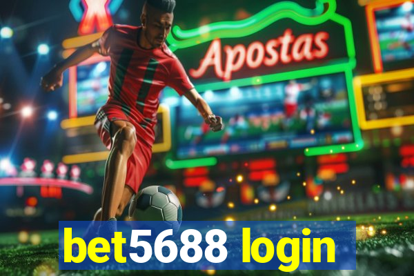 bet5688 login