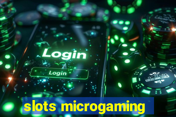 slots microgaming