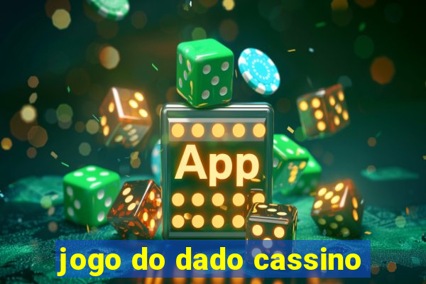 jogo do dado cassino