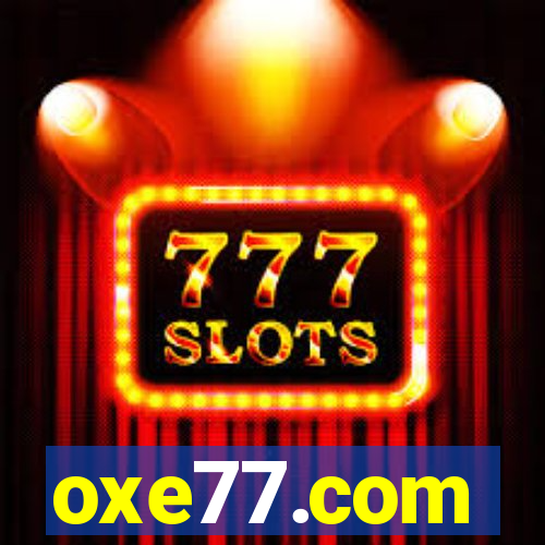 oxe77.com