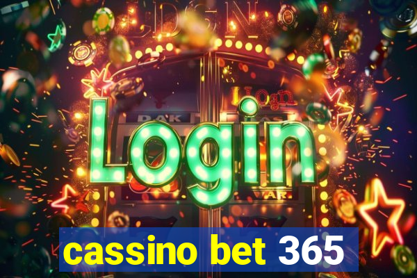 cassino bet 365