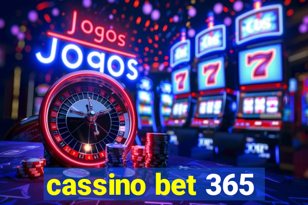 cassino bet 365