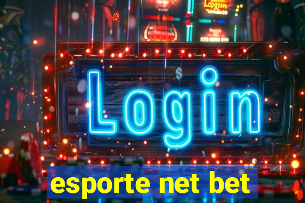 esporte net bet