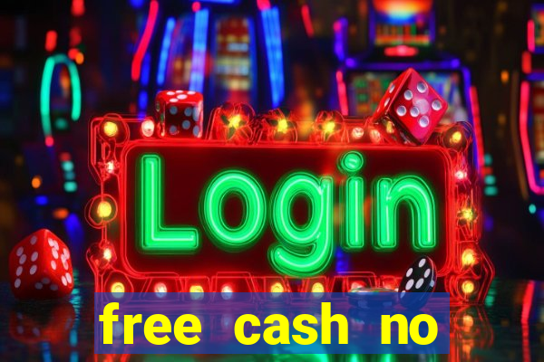 free cash no deposit casino