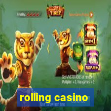 rolling casino