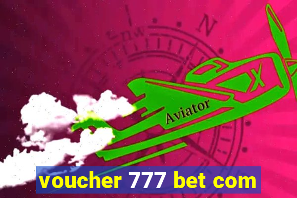 voucher 777 bet com