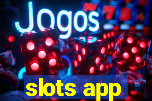 slots app